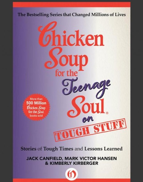 Read Chicken Soup for the Teenage Soul on Tough Stuff online