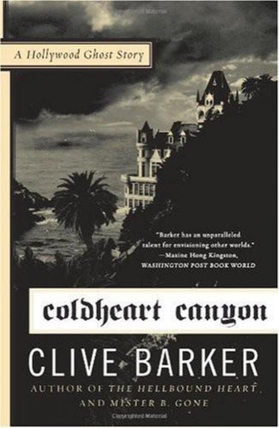 Read Coldheart Canyon: A Hollywood Ghost Story online