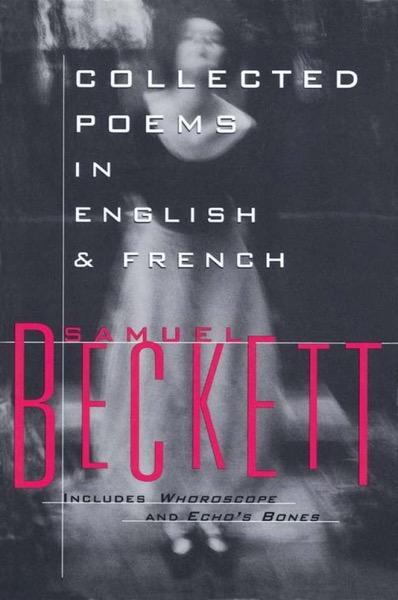 Read Collected Poems in English and French online