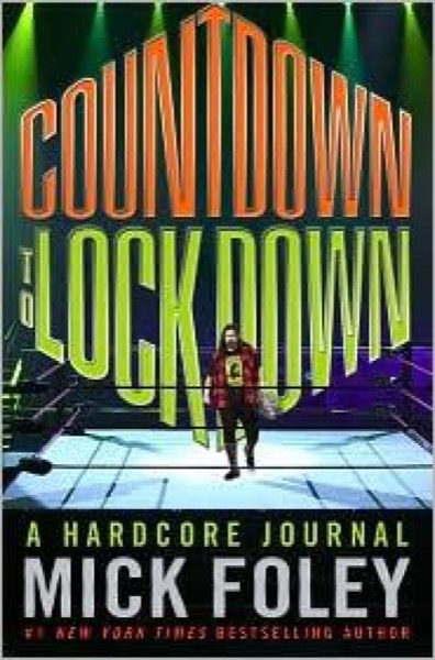 Read Countdown to Lockdown: A Hardcore Journal online