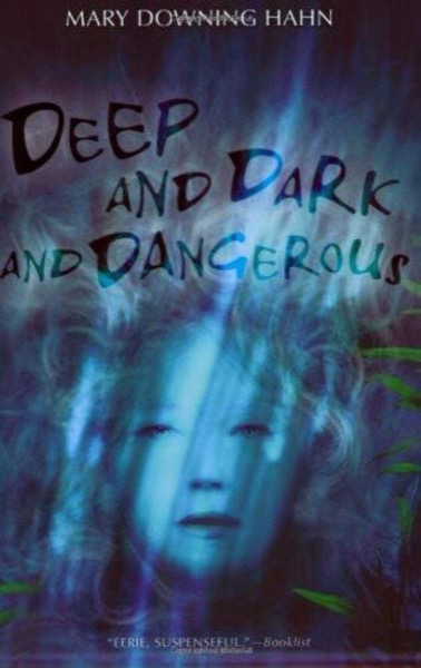 Read Deep and Dark and Dangerous online