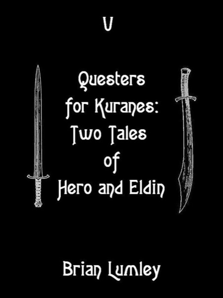 Read Dreamlands 5: Questers for Kuranes: Two Tales of Hero and Eldin online