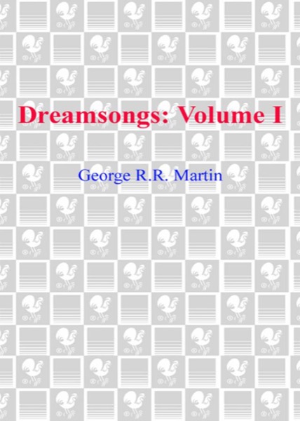 Read Dreamsongs. Volume I online
