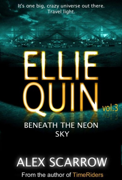 Read Ellie Quin Book 3: Beneath the Neon Sky (The Ellie Quin Series) online