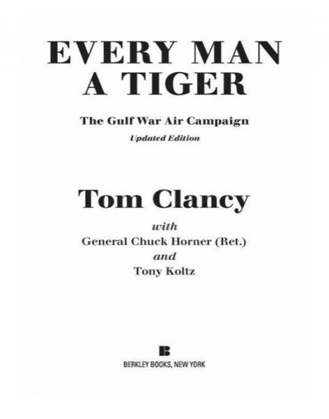 Read Every Man a Tiger: The Gulf War Air Campaign online