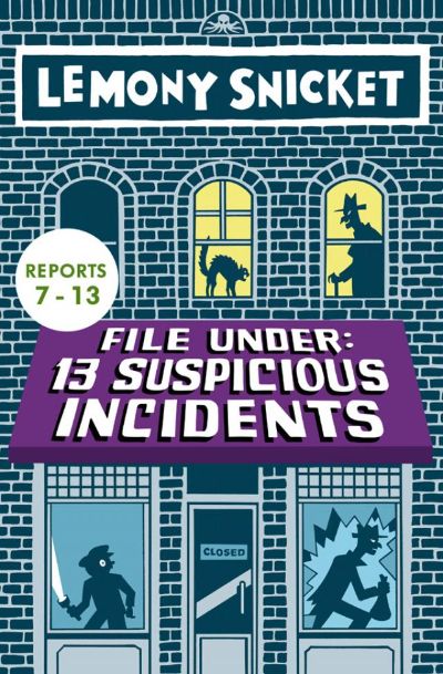 Read File Under: 13 Suspicious Incidents (7-13) online