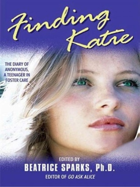 Read Finding Katie: The Diary of Anonymous, a Teenager in Foster Care online