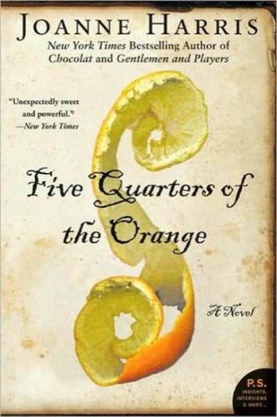Read Five Quarters of the Orange: A Novel online