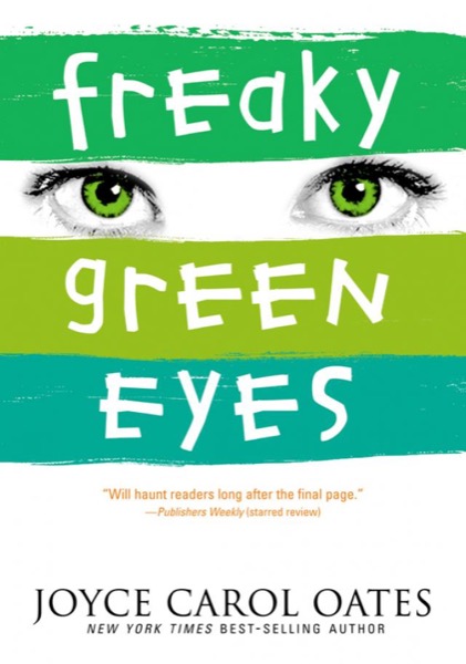 Read Freaky Green Eyes online