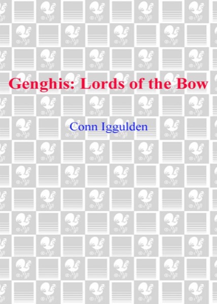 Read Gengis: Lords of the Bow online