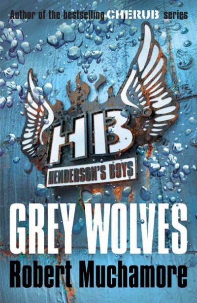 Read Henderson's Boys: Grey Wolves online