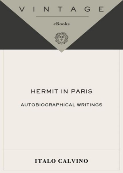 Read Hermit in Paris: Autobiographical Writings online