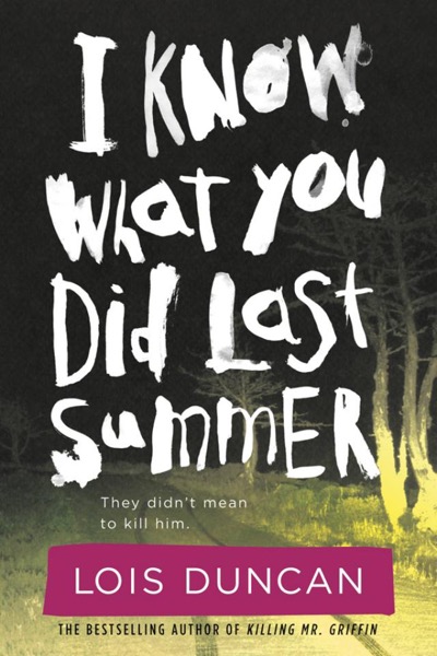 Read I Know What You Did Last Summer online