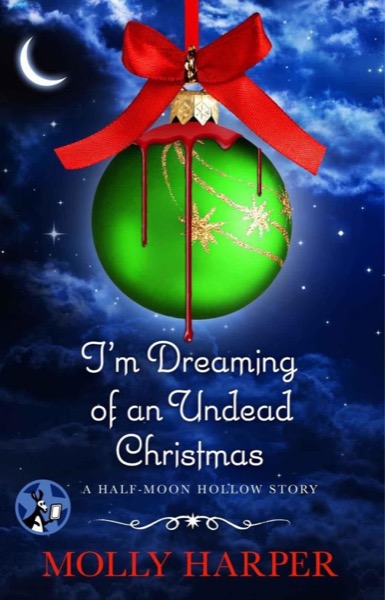Read I'm Dreaming of an Undead Christmas online