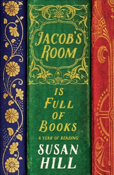 Read Jacob's Room Is Full of Books: A Year of Reading online