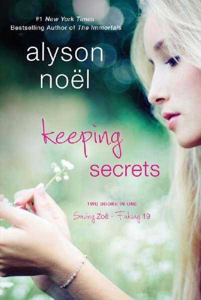 Read Keeping Secrets: Two Books in One: Saving Zoe and Faking 19 online