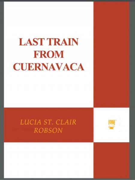 Read Last Train From Cuernavaca online