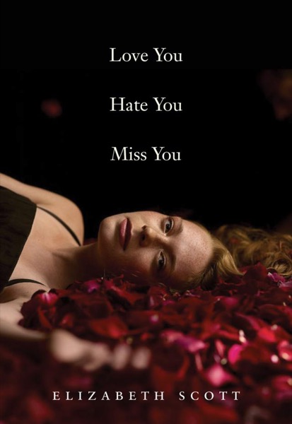 Read Love You Hate You Miss You online
