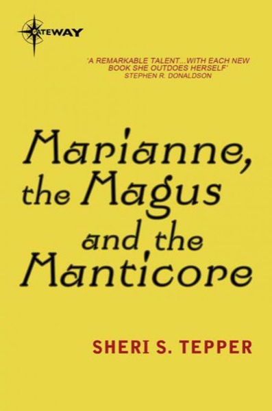 Read Marianne, the Magus, and the Manticore online