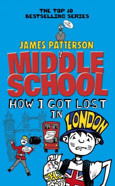 Read Middle School: How I Got Lost in London online