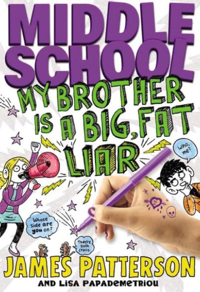 Read Middle School: My Brother Is a Big, Fat Liar online