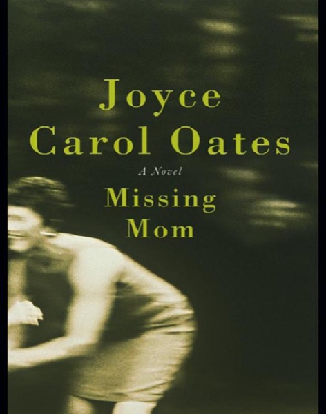 Read Missing Mom: A Novel online