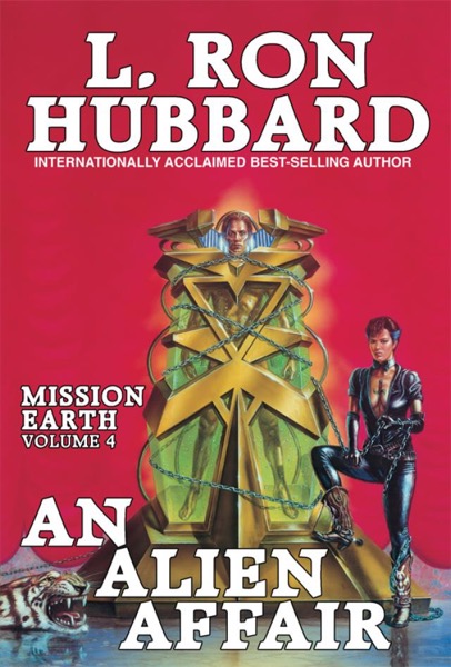 Read Mission Earth Volume 4: An Alien Affair online