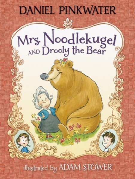 Read Mrs. Noodlekugel and Drooly the Bear online