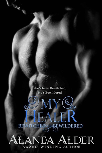 Read My Healer (Bewitched and Bewildered Book 3) online