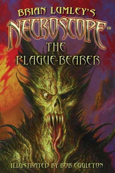 Read Necroscope: The Plague-Bearer online
