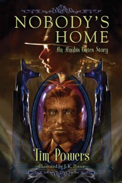 Read Nobody's Home: An Anubis Gates Story online
