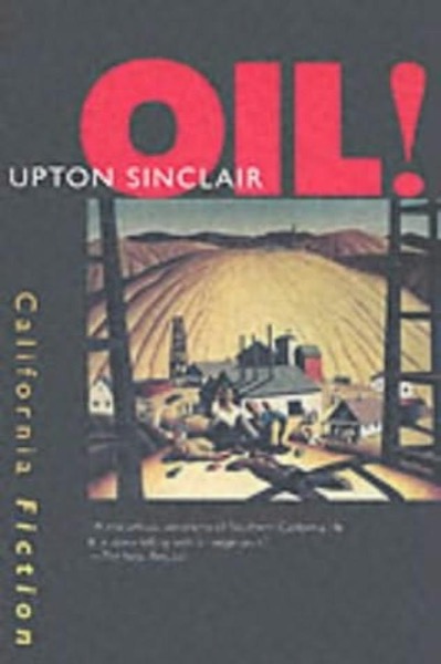 Read Oil! A Novel by Upton Sinclair online
