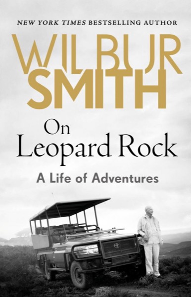 Read On Leopard Rock: A Life of Adventures online