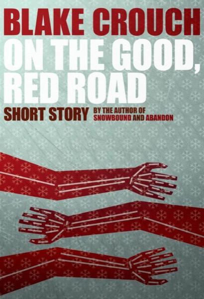 Read On the Good, Red Road online