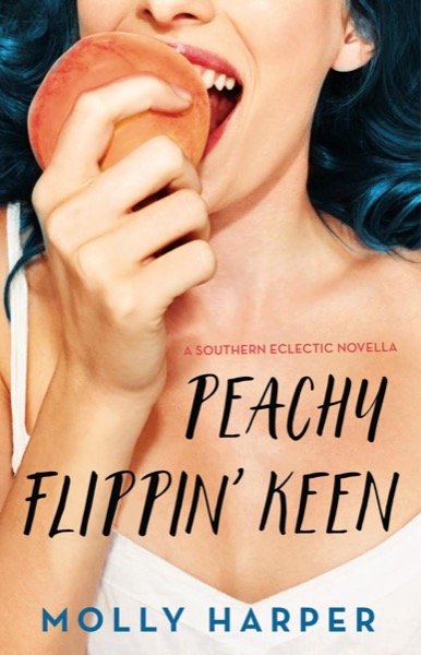 Read Peachy Flippin' Keen online