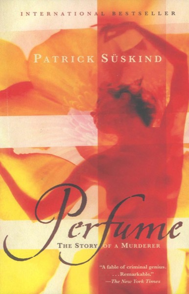 Read Perfume: The Story of a Murderer online