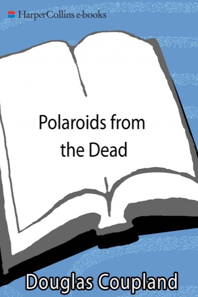 Read Polaroids From the Dead online