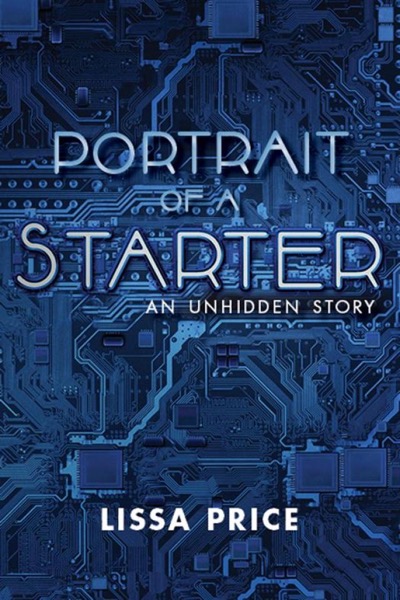 Read Portrait of a Starter: An Unhidden Story online