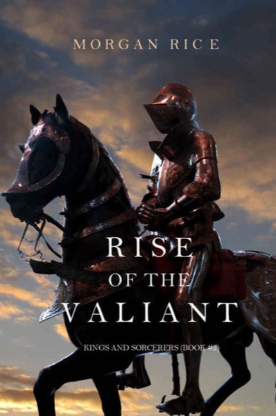 Read Rise of the Valiant online