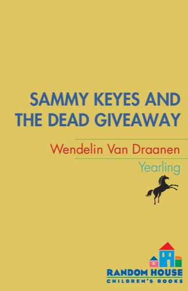 Read Sammy Keyes and the Dead Giveaway online