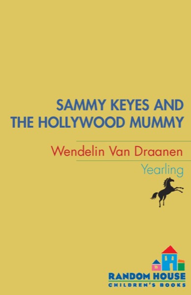 Read Sammy Keyes and the Hollywood Mummy online