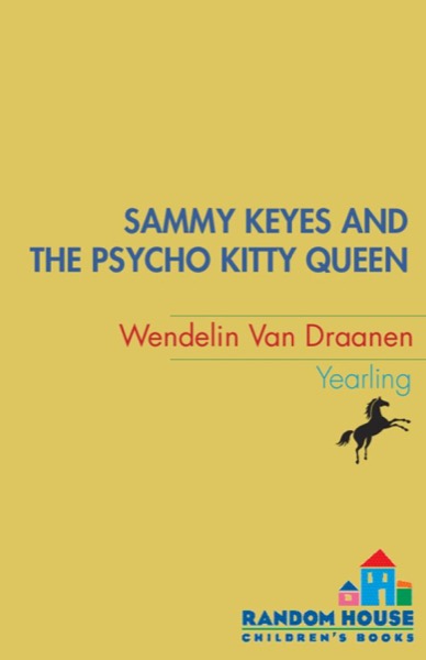 Read Sammy Keyes and the Psycho Kitty Queen online