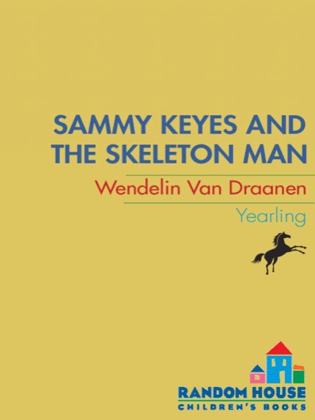 Read Sammy Keyes and the Skeleton Man online