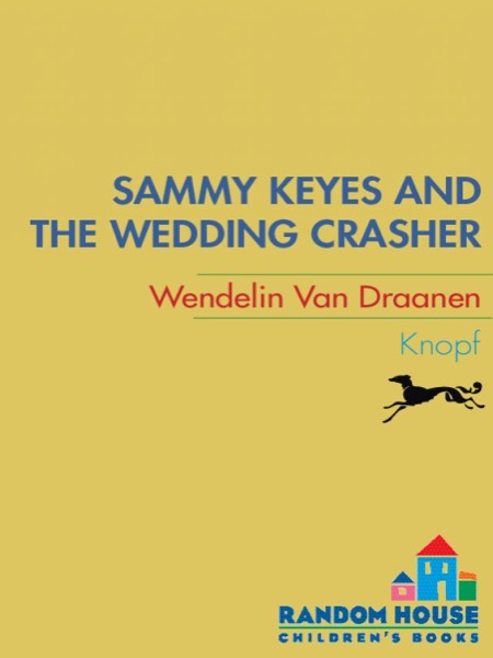 Read Sammy Keyes and the Wedding Crasher online