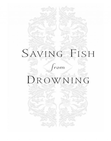 Read Saving Fish From Drowning online