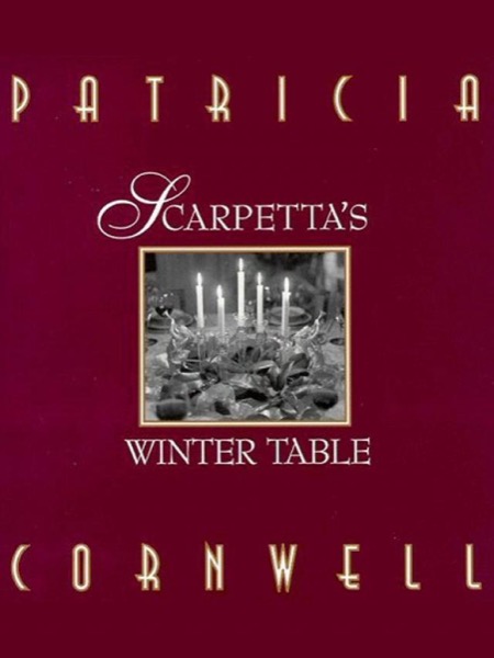 Read Scarpetta's Winter Table online