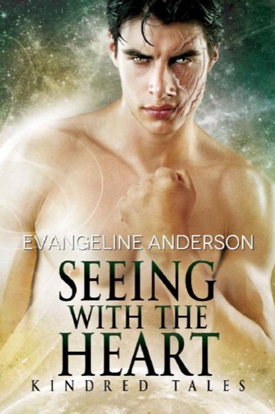 Read Seeing with the Heart_A Kindred Tales Novel online