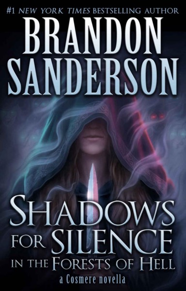 Read Shadows for Silence in the Forests of Hell online