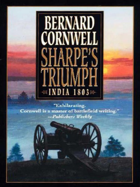 Read Sharpe's Triumph: Richard Sharpe and the Battle of Assaye, September 1803 online