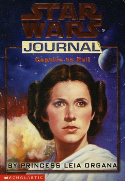 Read Star Wars Journal - Captive to Evil by Princess Leia Organa online